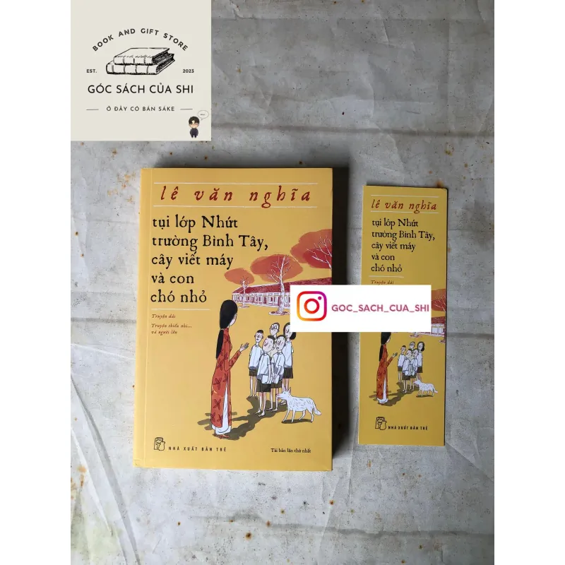 Tụi lớp Nhứt trường Bình Tây, cây viết máy và con chó nhỏ - Lê Văn Nghĩa 735766