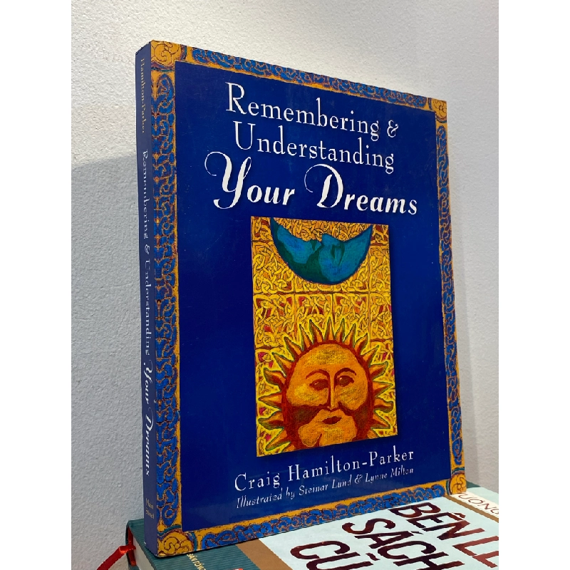 Remembering & Understanding Your Dreams - Craig Hamilton-Parker 452120