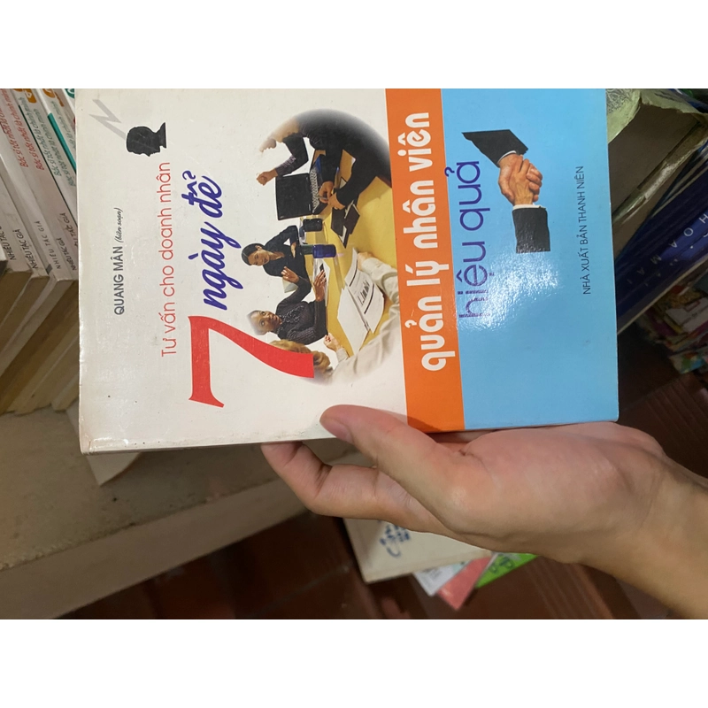Sách tư vấn cho doanh nhân 7 ngày để quản lý nhân viên hiệu quả 311466