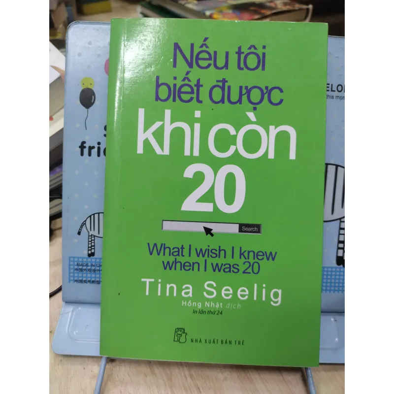 Sách: Nếu tôi biết được khi còn 20 - TG: Tina Seelig (B1) 782830