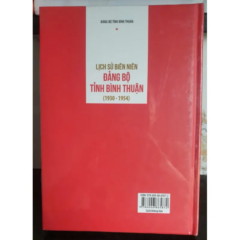 Sách Lịch Sử Biên Niên Đảng Bộ Tỉnh Bình Thuận 1930-1954 660620