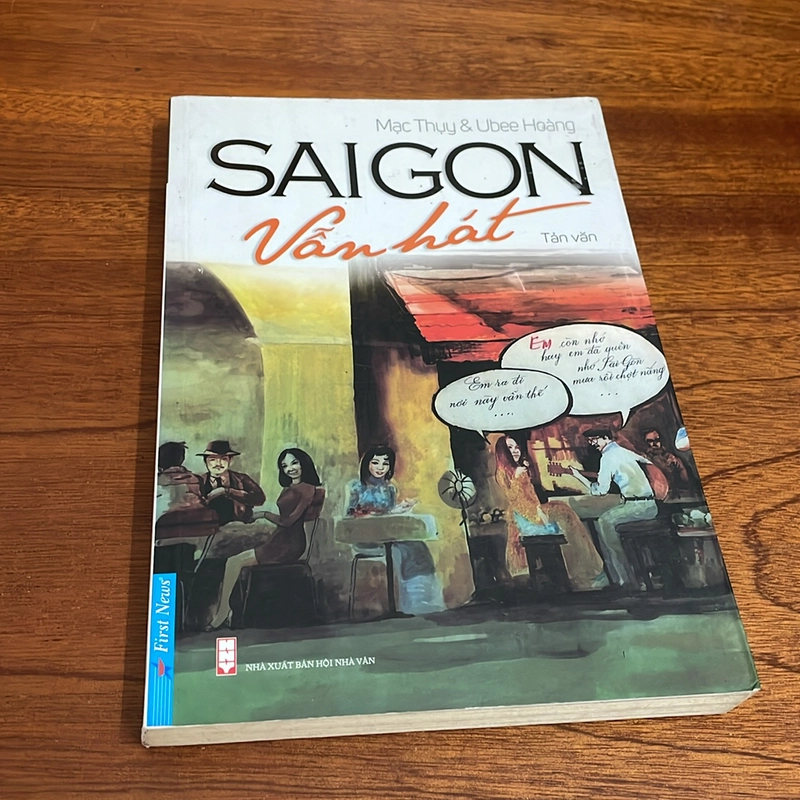 II Tản Văn: Sài Gòn Vẫn Hát - Mạc Thuỵ & Ubee Hoàng - 2016 501341