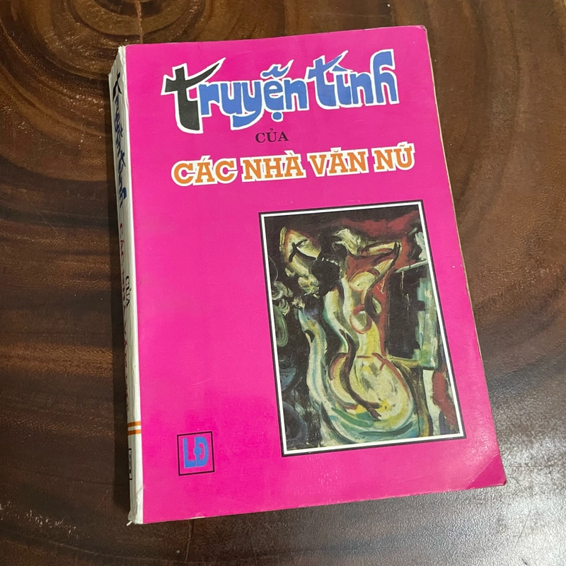 II Tựa sách: Truyện Tình Của Các Nhà Văn Nữ - 1998 461892