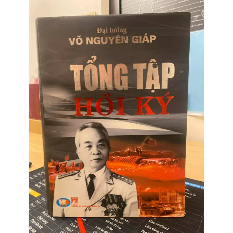 ĐẠI TƯỚNG VÕ NGUYÊN GIÁP TỔNG TẬP HỒI KÝ 739043