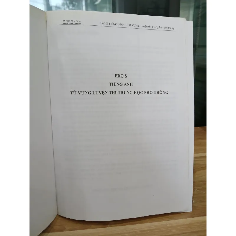 Pro S – Tiếng Anh: Từ vựng luyện thi Trung học Phổ thông – Phan Điệu 561492