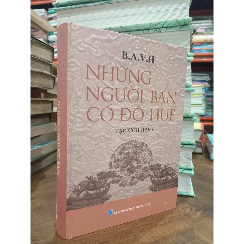 Những người bạn Cố đô Huế - B.A.V.H 520057