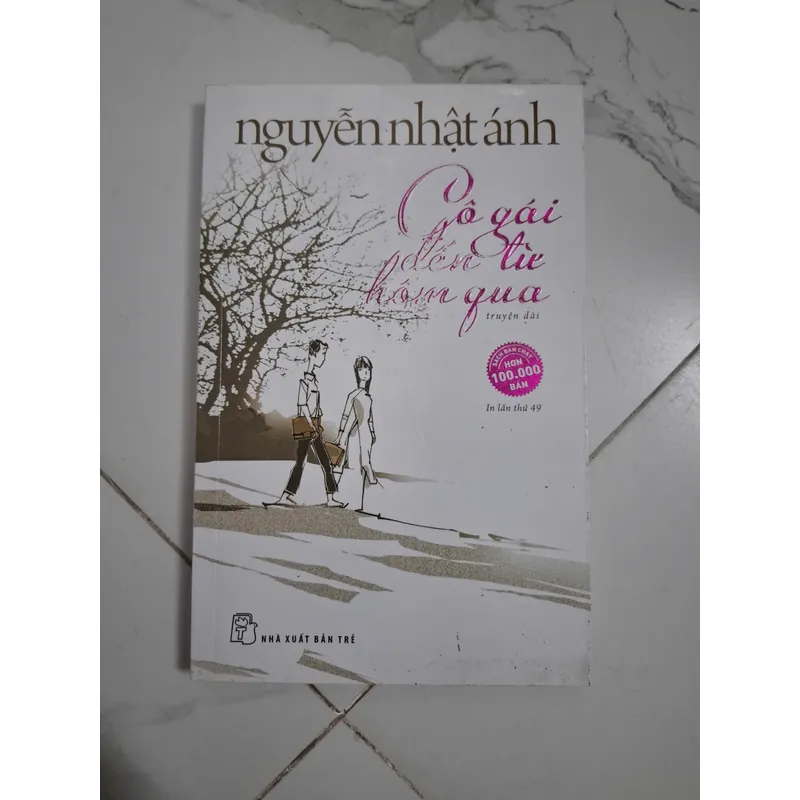 Cô gái đến từ hôm qua - Nguyễn Nhật Ánh - Truyện dài 1061729