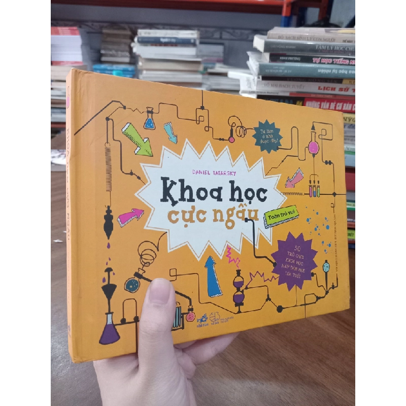 Khoa học cực ngầu: 50 trò chơi khoa học hấp dẫn mọi lứa tuổi - Daniel Tatarsky 495740