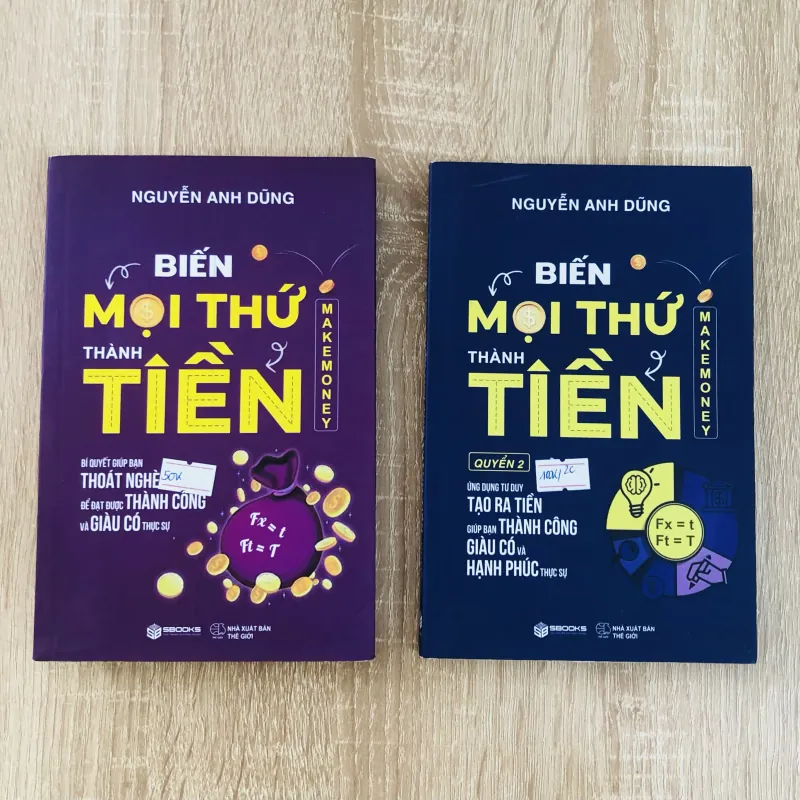 BIẾN MỌI THỨ THÀNH TIỀN – Nguyễn Anh Dũng (2 TẬP) 💰 NXB: 2023 751194