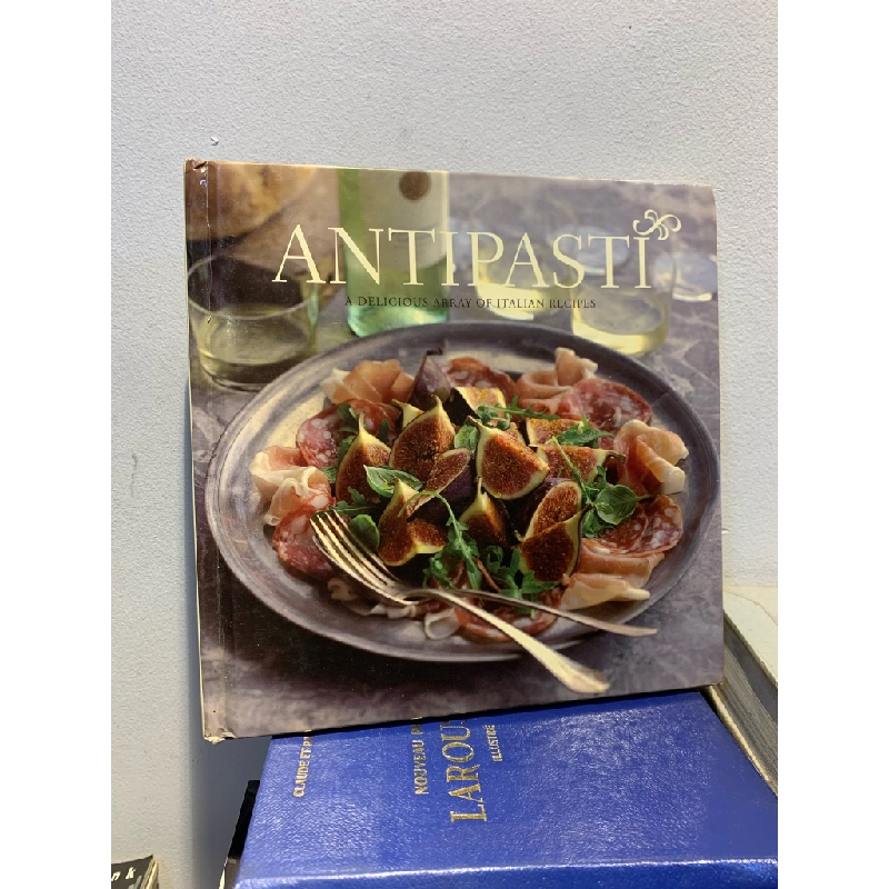 ANTIPASTI: A Delicious Array of Italian Recipes - 272068