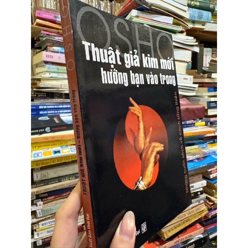 Thuật Giả Kim Mới - Hướng Bạn Vào Trong - Osho 120983