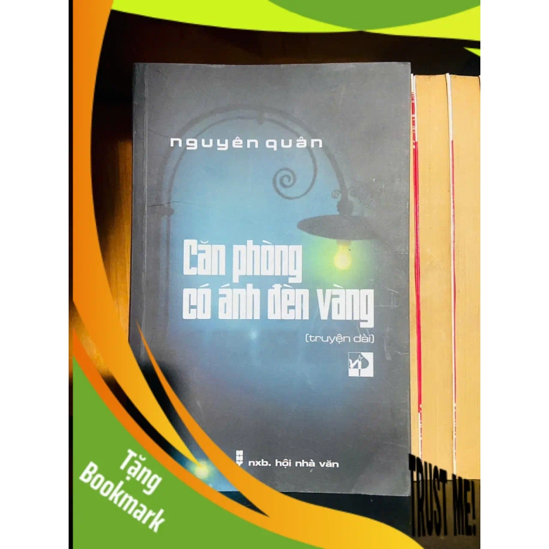 (TẶNG BOOKMARK) Căn phòng có ánh đèn vàng / Nguyên Quân VĂN HỌC RBK2012-70 940670