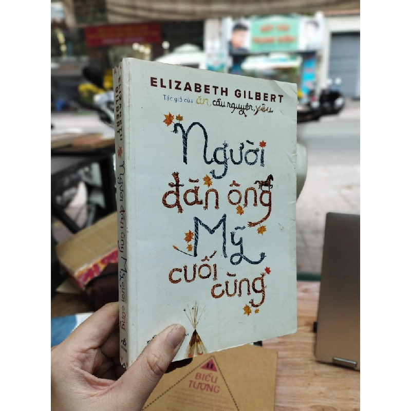 Người đàn ông Mỹ cuối cùng - Elizabeth Gilbert 379027