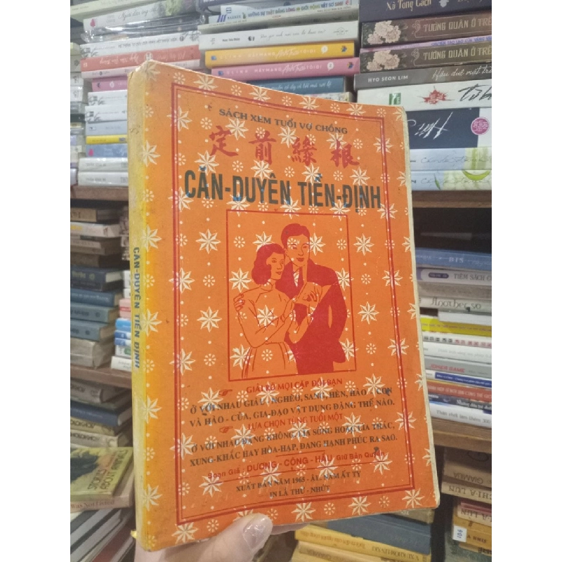 CĂN DUYÊN TIỀN ĐỊNH - DƯƠNG CÔNG HẦU ( SÁCH IN KÉO LỤA ) 119848