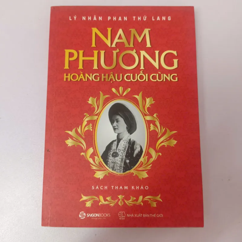 Nam Phương - Hoàng hậu cuối cùng - Lý Nhân Phan Thứ Lang 959876