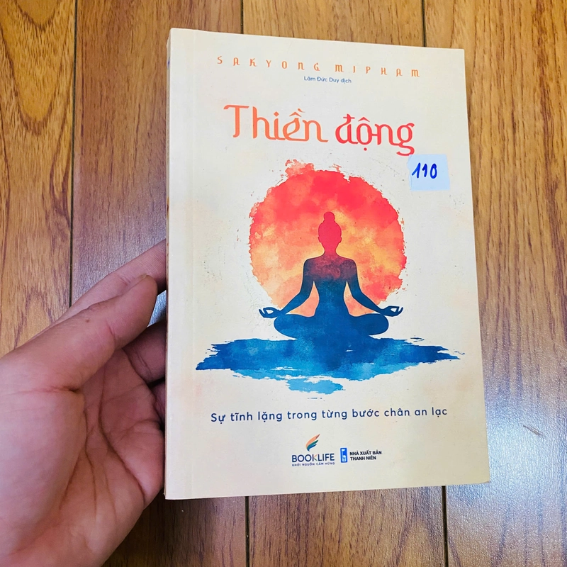 THIỀN ĐỘNG -Sakyong Mipham (CÒN MỚI) #TAKE 382756