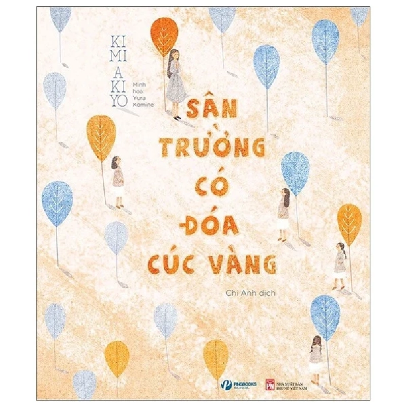 Sân Trường Có Đóa Cúc Vàng - Kimi Akiyo 402002