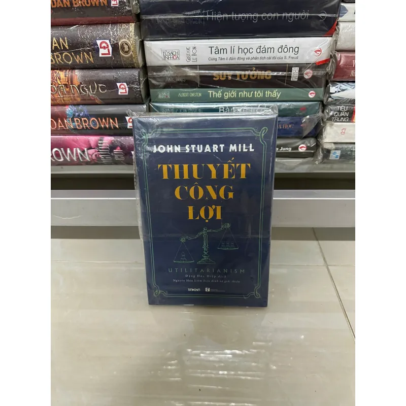 Thuyết công lợi - John Stuart Mill (Bìa cứng) 565463