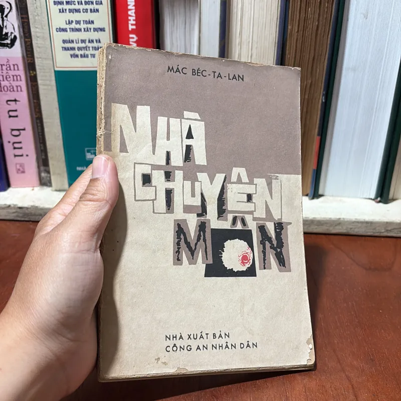 II Văn Học Nước Ngoài: Nhà Chuyên Môn - MÁC BÉCTALAN - 1986 752215