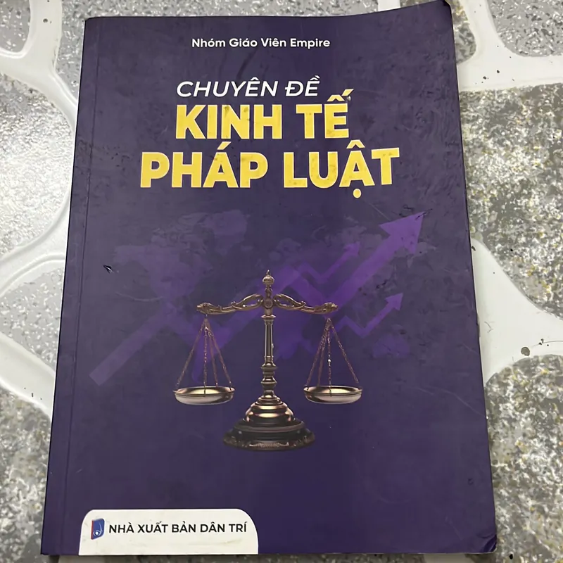 [luật - chính trị] Kinh tế pháp luật - nhóm Empire - Thi đánh giá năng lực 604510