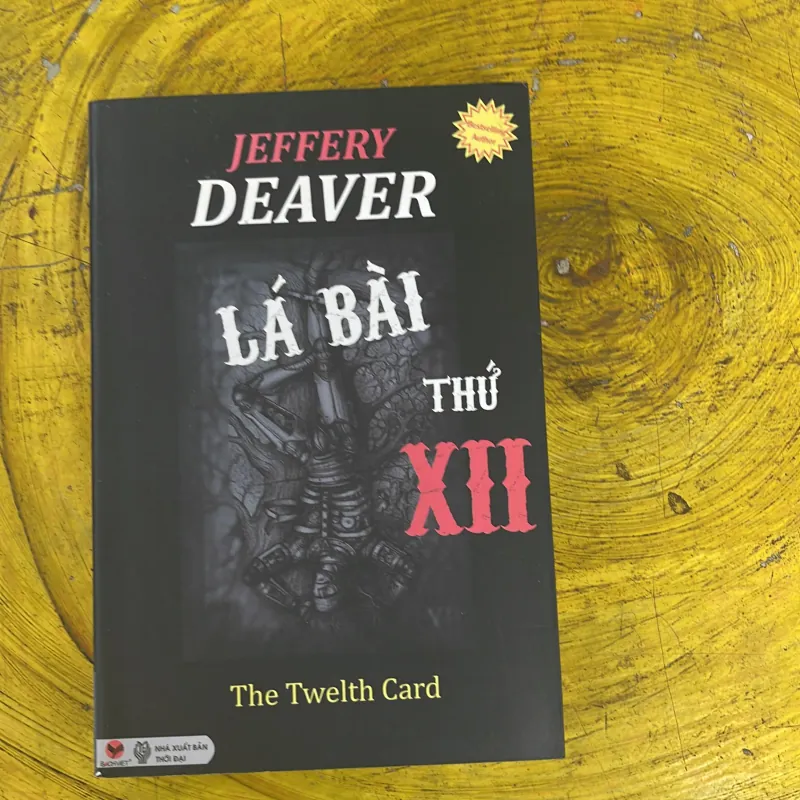 LÁ BÀI THỨ 12- JEFFEREY DEAVER  748859