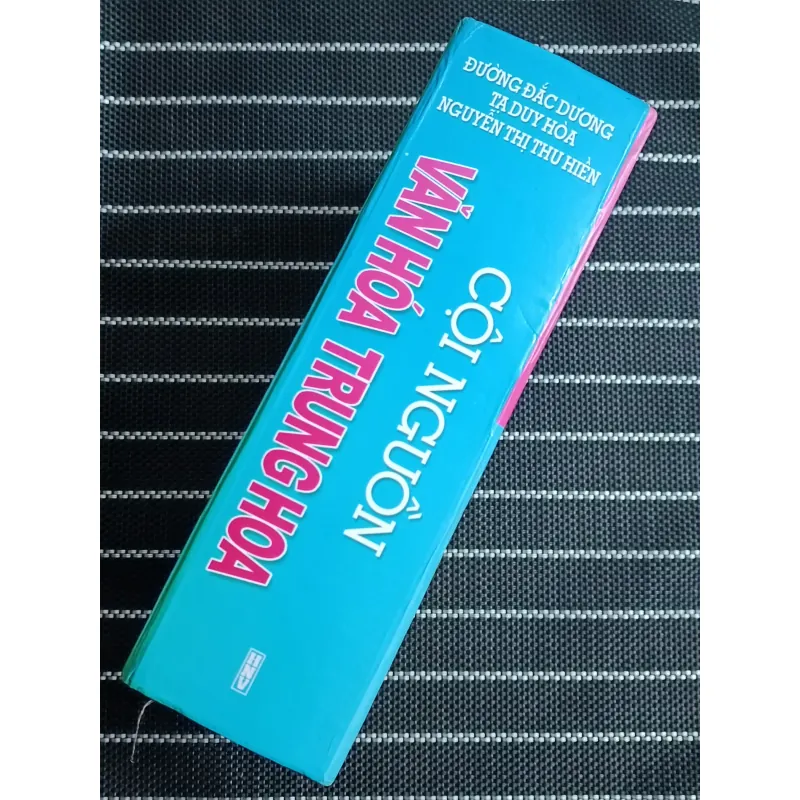 Cội nguồn văn hóa Trung Hoa (Đường Đắc Dương) 777832