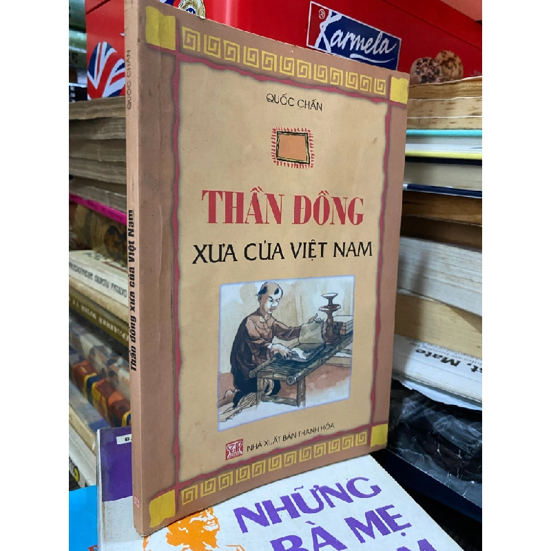 Thần đồng xưa của Việt Nam-Quốc Chấn 450084