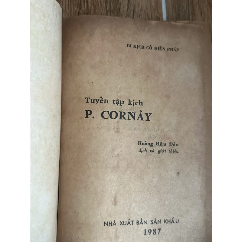 Tuyển Tập Kịch - P. Cornây (Hoàng Hữu Đản dịch) 740020
