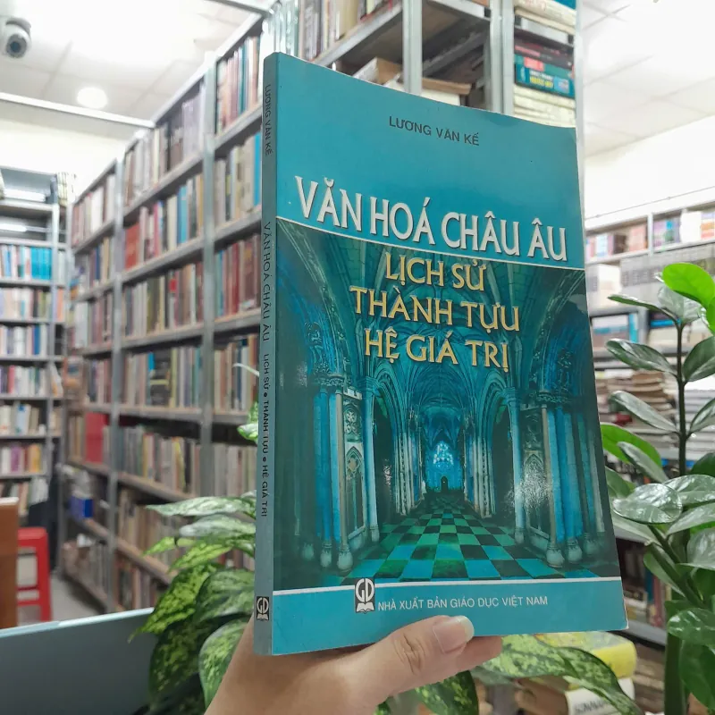 VĂN HÓA CHÂU ÂU - LƯƠNG VĂN KẾ 726842