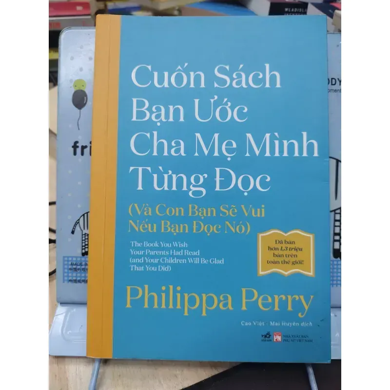 Sách: Cuốn sách bạn ước cha mẹ mình từng đọc - TG: Philippa Perry (B1) 934836