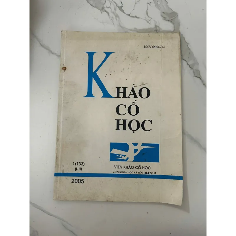 Tạp chí Khảo cổ học (Số 1 năm 2005) – Viện Khảo cổ học 1023388