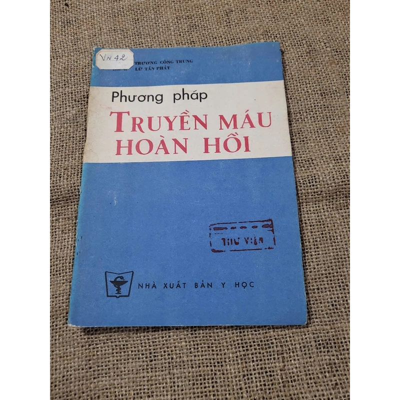 Truyền máu hoàn hồi- sách mỏng 436074