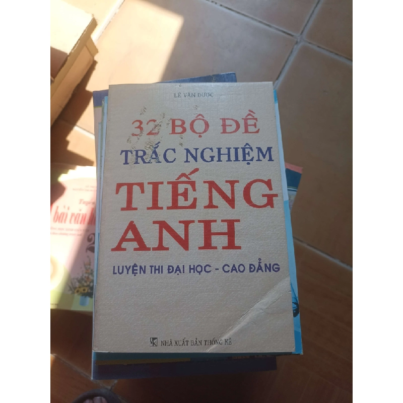 32 bộ đề trắc nghiệm tiếng anh - Văn Dược 2006 (Tham khảo - luyện thi) VAVO1304-AK3ST2 1012321
