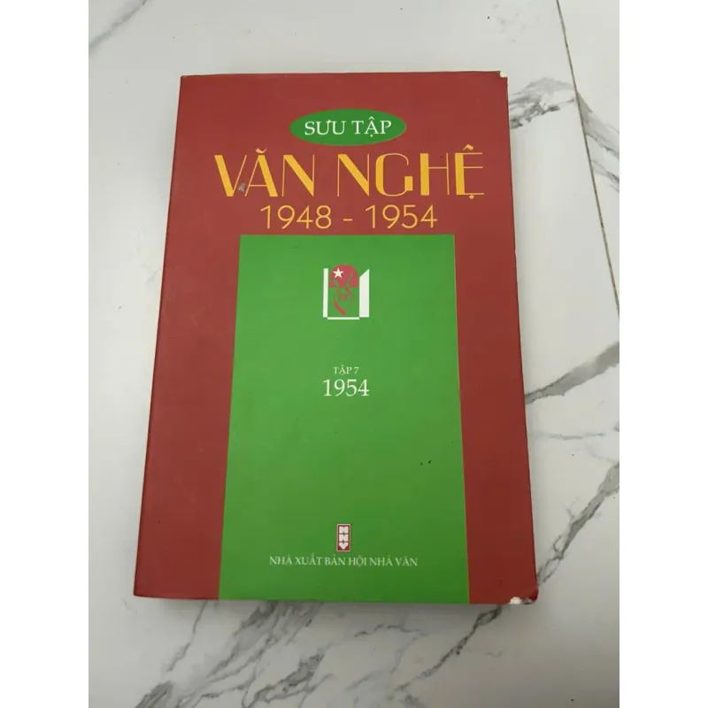 Sưu tập Văn Nghệ 1948 - 1954 Tập 7 1954 - Nhà xuất bản Hội Nhà Văn 658197