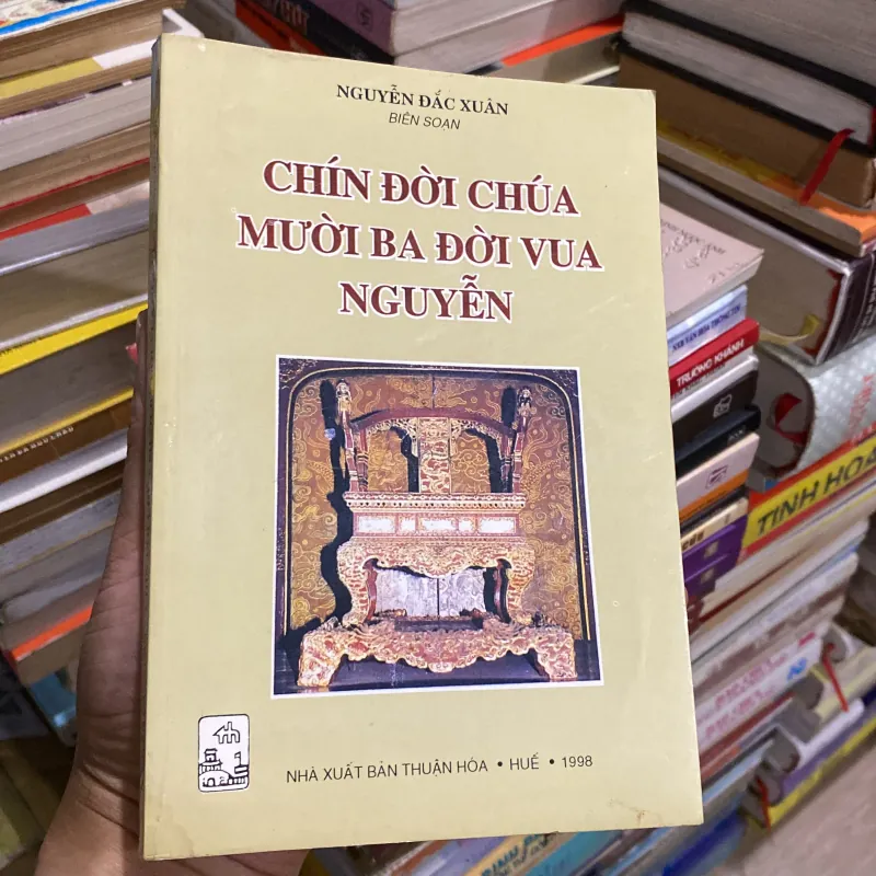 CHÍN ĐỜI CHÚA, MƯỜI BA ĐỜI VUA NGUYỄN (XB 1998) 502416