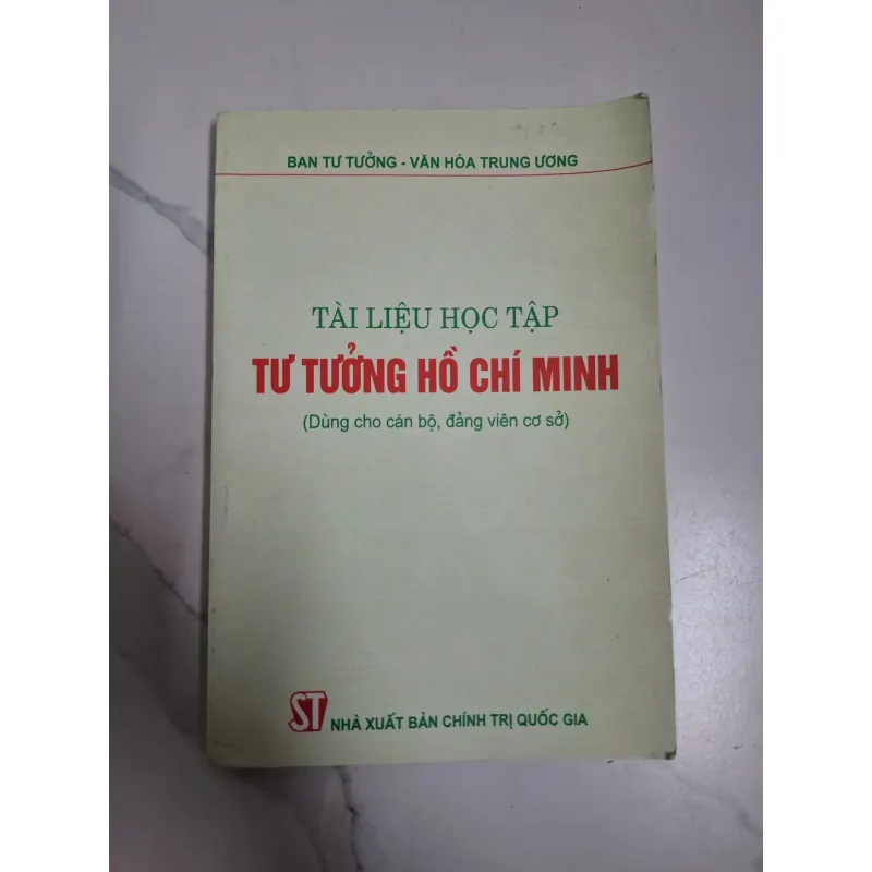 Tài liệu học tập tư tưởng Hồ Chí Minh - Ban Tư tưởng-Văn hóa TW - Chính trị 796011