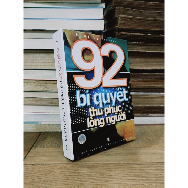 92 Bí quyết thu phục lòng người - Nhất Ly (biên soạn) 753614