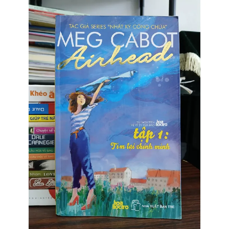 Airhead (Tập 1: Tìm lại chính mình) – Meg Cabot 572377