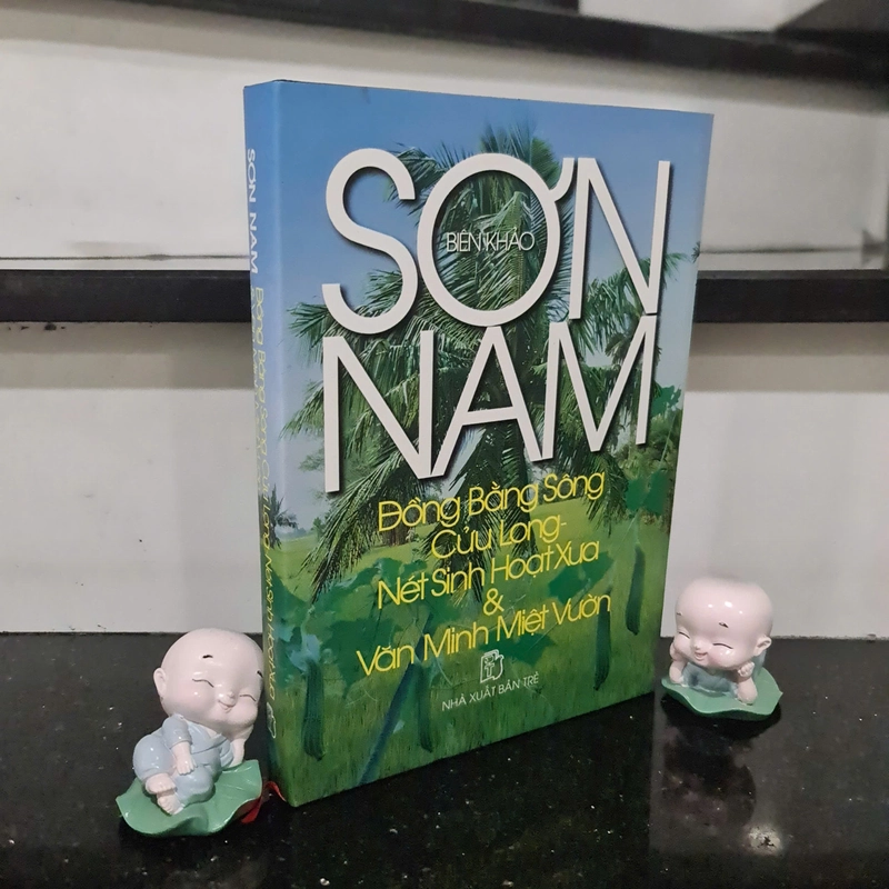 Sách Sơn Nam Đồng Bằng Sông Cửu Long  , Nét Sinh Hoạt Xưa ( Bản Bìa Cứng) 525418