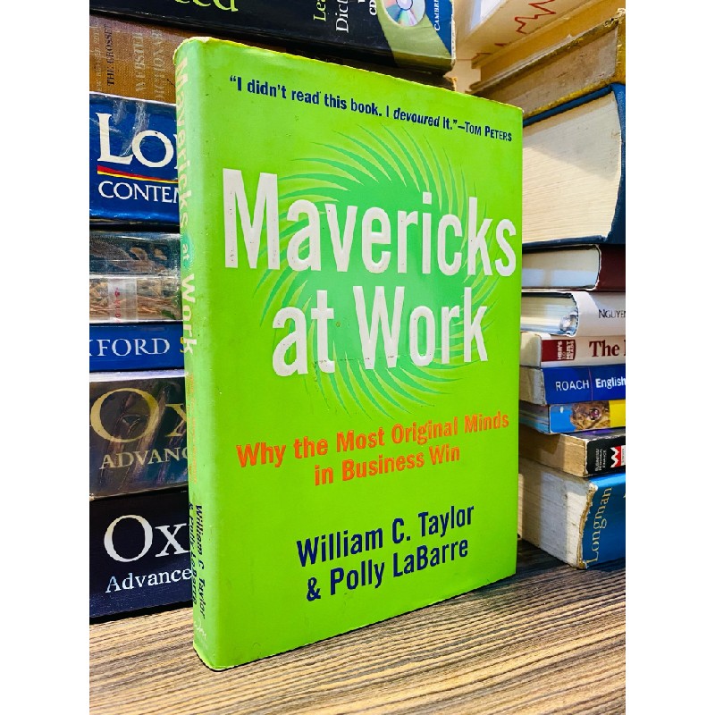 MAVERICKS AT WORK - WILLIAM C. TAYLOR & POLLY LABARRE 180243