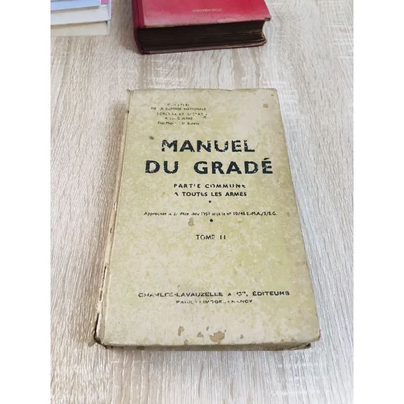 MANUEL DU GRADÉ (Tome II) – Sách quân sự Pháp xưa 1953 971137