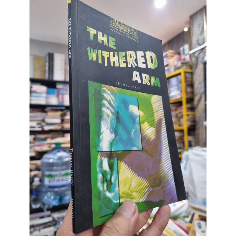 THE WITHERED ARM - Thomas Hardy (Oxford Bookworms 1) (Luyện đọc tiếng Anh) 142400