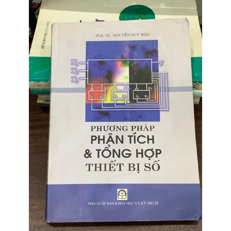 Phương pháp phân tích & tổng hợp thiết bị số – PGS.TS. Nguyễn Duy Bảo 563747