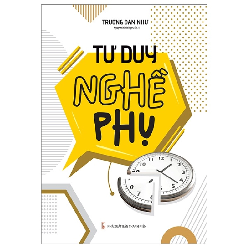 Tư Duy Nghề Phụ - Trương Đan Như 296350