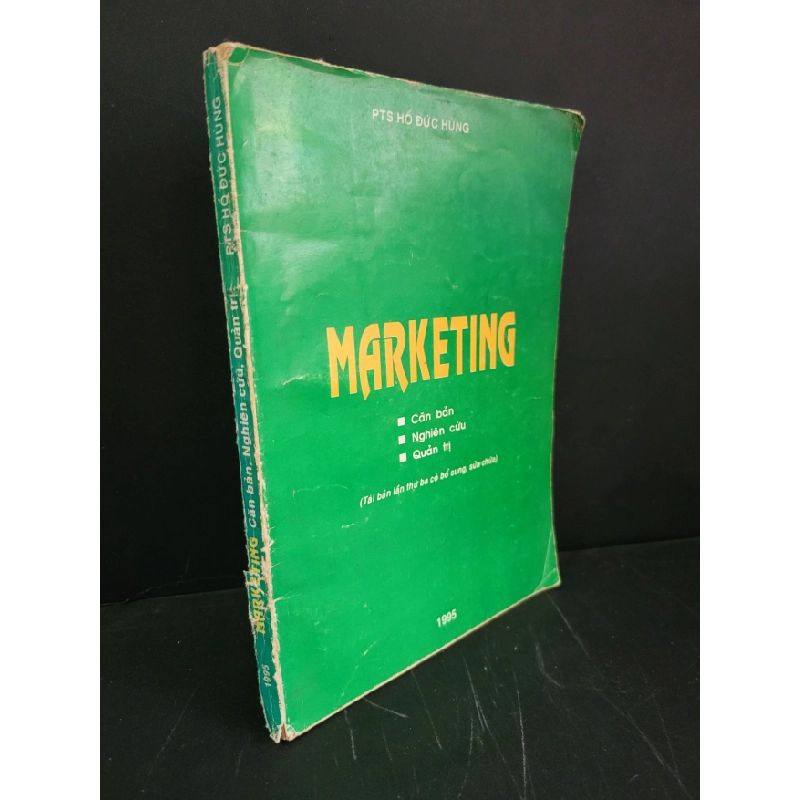 [Phiên Chợ Sách Cũ] Marketing căn bản, nghiên cứu, quản trị 1995 - PTS Hồ Đức Hùng 0506 468766