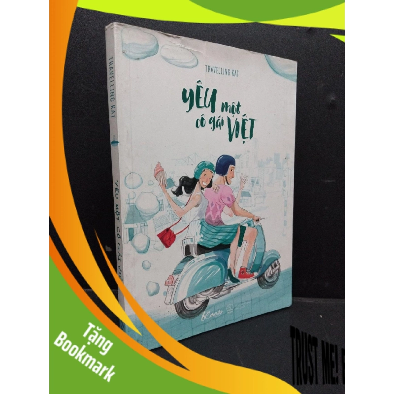 (TẶNG BOOKMARK) Yêu một cô gái Việt mới 80% ố bẩn nhẹ 2015 RBK1906 Travelling Kat SÁCH VĂN HỌC 956760