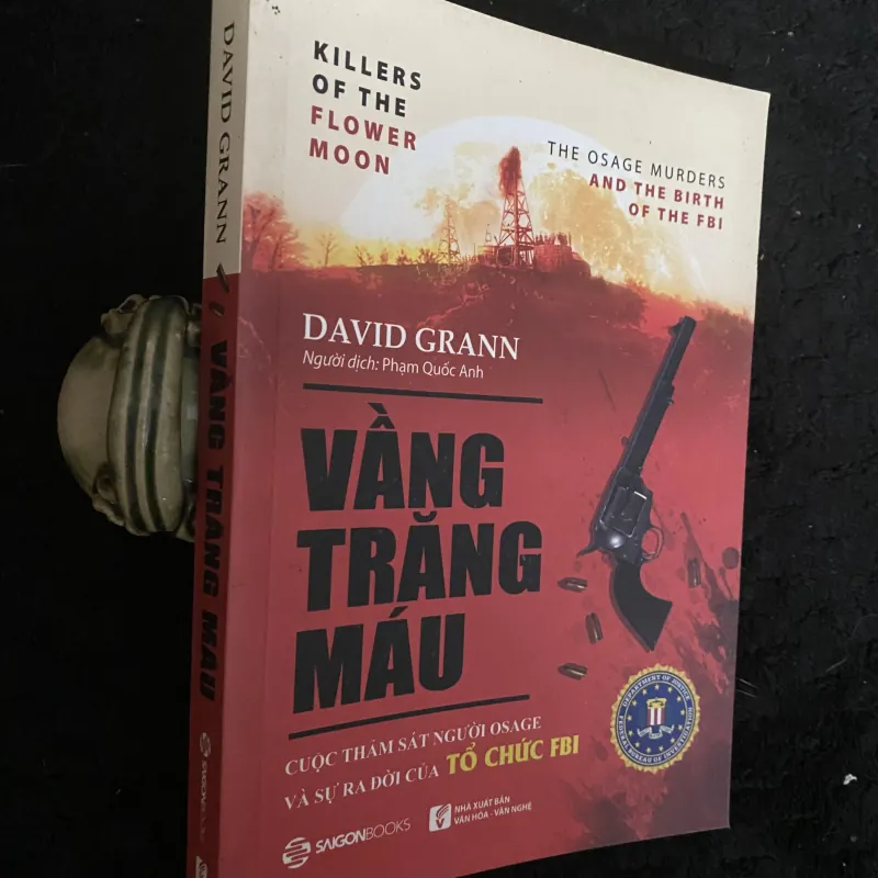 Vầng trăng máu: Cuộc thảm sát người Osage và sự ra đời của tổ chức FBI- 1030353