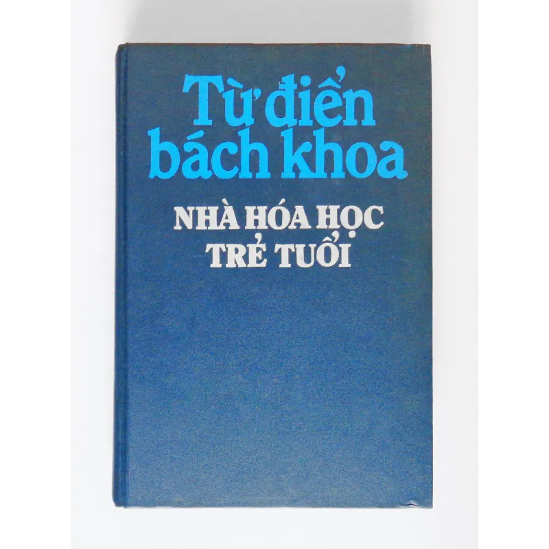 Từ điển bách khoa - Nhà hóa học trẻ tuổi 374403