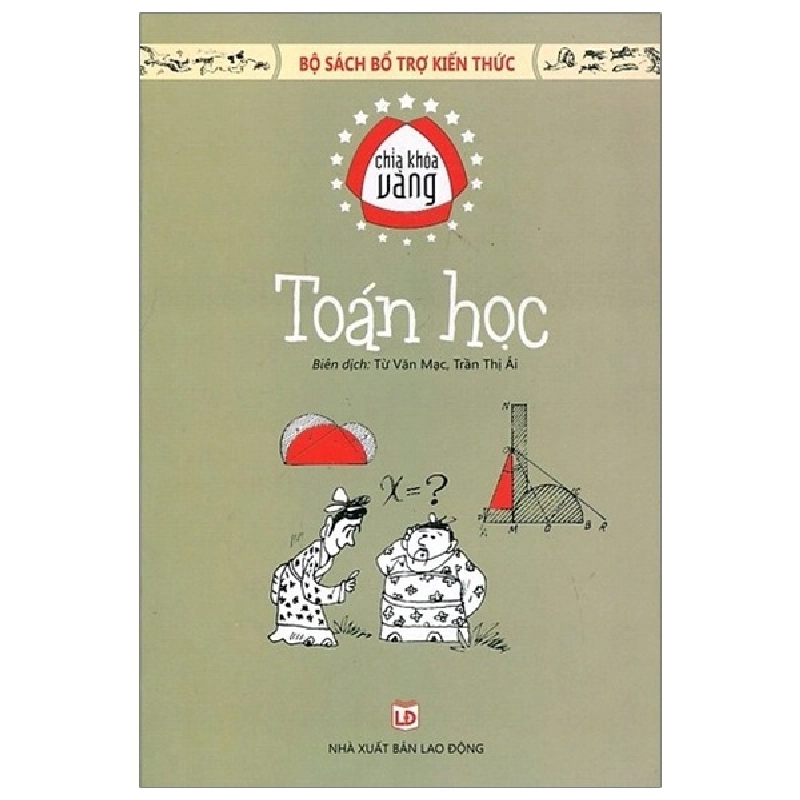 Toán Học - Chìa Khóa Vàng (Tái Bản 2018) - Từ Văn Mạc, Trần Thị Ái ASB.PO Oreka Blogmeo 230225 515681