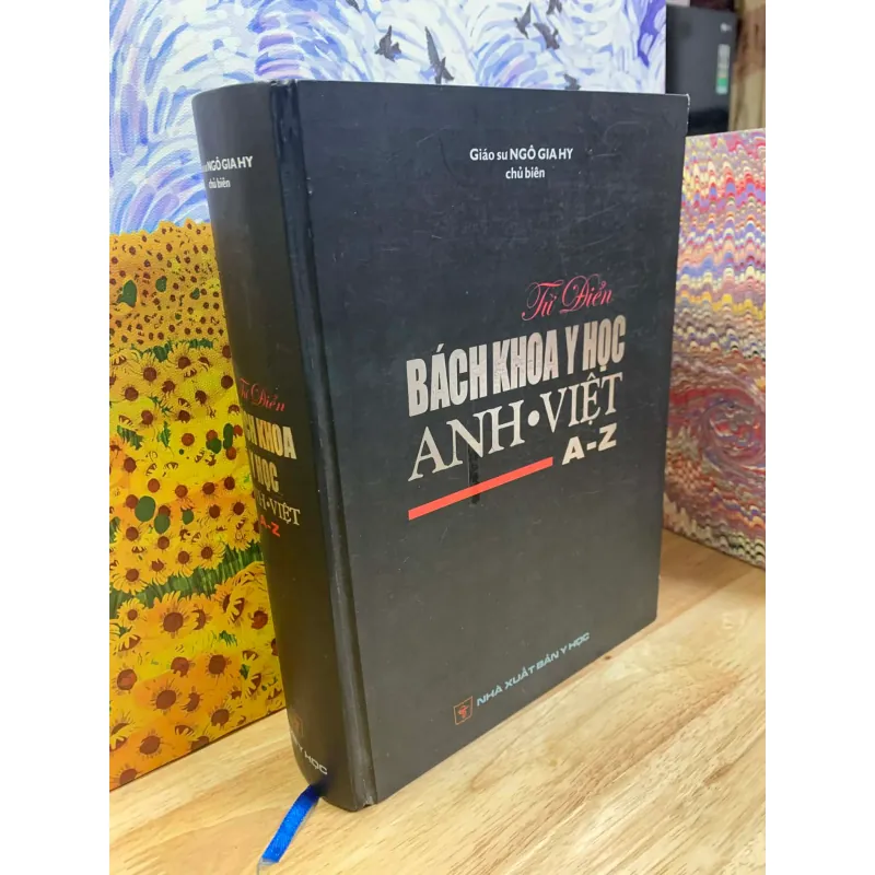 Từ Điển Bách Khoa Y Học Anh - Việt, A-Z - Ngô Gia Hy chủ biên 715854
